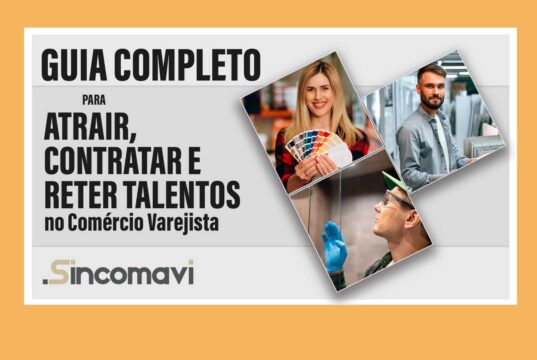 Guia Completo para Atrair, Contratar e Reter Talentos no Comércio Varejista