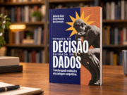 Livro aborda uso de dados e IA na tomada de decisão empresarial